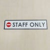 立入禁止マーク　STAFF ONLY  カッティングシート